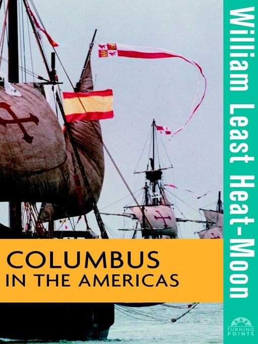 Title details for Columbus in the Americas by William Least Heat-Moon - Available